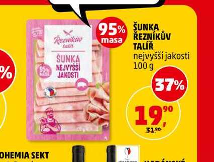 ŠUNKA NEJVYŠŠÍ JAKOSTI, 100 g 