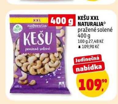 KEŠU XXL NATURALIA pražené solené, 400 g 