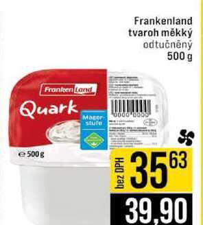 Frankenland tvaroh měkký odtučněný 500 g 