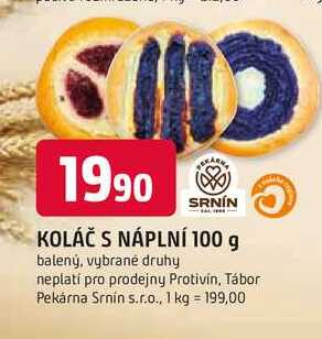 SRNIN KOLÁČ S NÁPLNÍ 100 g 