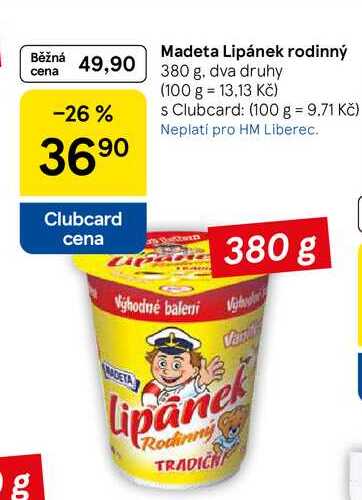 Madeta Lipánek rodinný, 380 g, dva druhy 