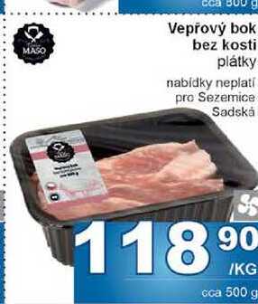 Vepřový bok bez kosti plátky 1kg