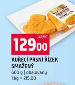 KUŘECÍ PRSNÍ ŘÍZEK SMAŽENÝ 600 g obalovaný 