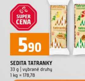 SEDITA TATRANKY 33 g vybrané druhy 