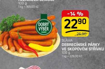 DEBRECÍNSKÉ PÁRKY VE SKOPOVÉM STŘÍVKU 100 g 