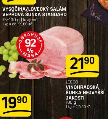 VINOHRADSKÁ ŠUNKA NEJVYŠŠÍ JAKOSTI 100 g