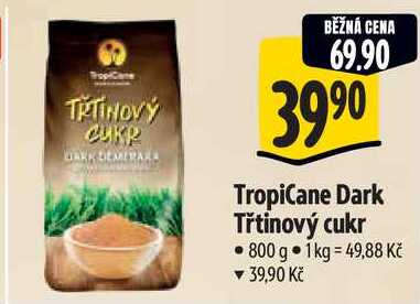 TropiCane Dark Třtinový cukr, 800 g