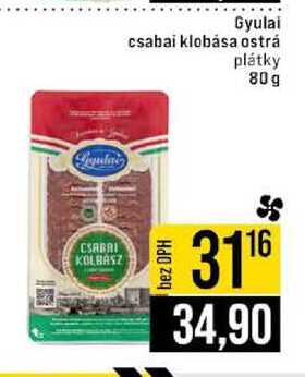 Gyulai csabai klobása ostrá plátky 80g 