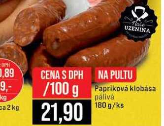 Papriková klobása pálivá 180 g/ks 100g