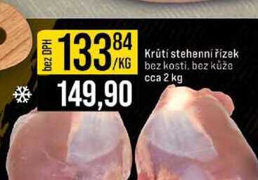 Krůtí stehenní řízek bez kosti, bez kůže 1kg