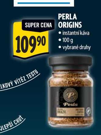 PERLA ORIGINS 100 g