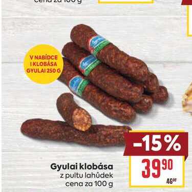 Gyulai klobása z pultu lahůdek cena za 100 g