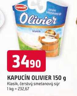 KAPUCÍN OLIVIER 150 g