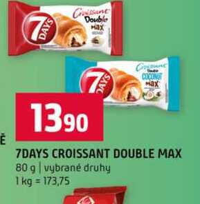 7DAYS CROISSANT DOUBLE MAX 80 g vybrané druhy