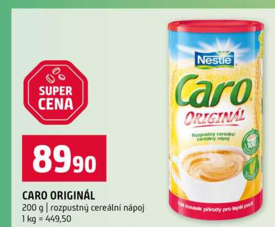 CARO ORIGINÁL 200 g rozpustný cereální nápoj 