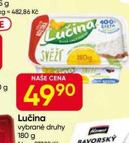 Lučina 180g, vybrané druhy