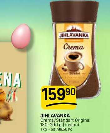 JIHLAVANKA Crema/Standart Original 180-200 g
