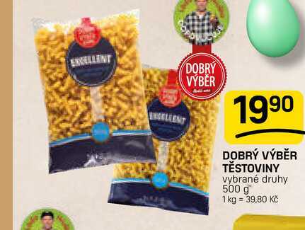 DOBRÝ VÝBĚR TĚSTOVINY vybrané druhy 500 g 