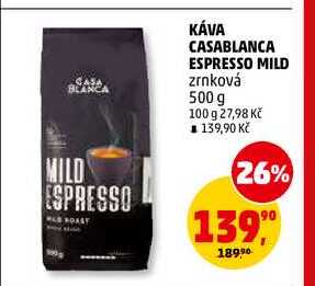 KÁVA CASABLANCA ESPRESSO MILD zrnková, 500 g