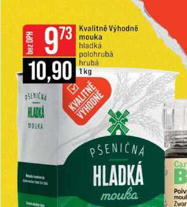 Kvalitně Výhodně mouka hladká polohrubá hruba 1kg 