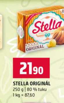 STELLA ORIGINÁL 250 g 80% tuku 