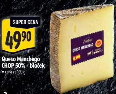 Queso Manchego CHOP 50%-bloček, cena za 100 g