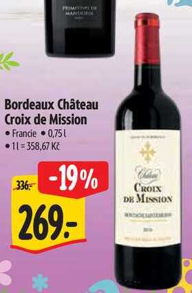 Bordeaux Château Croix de Mission, 0,75 l