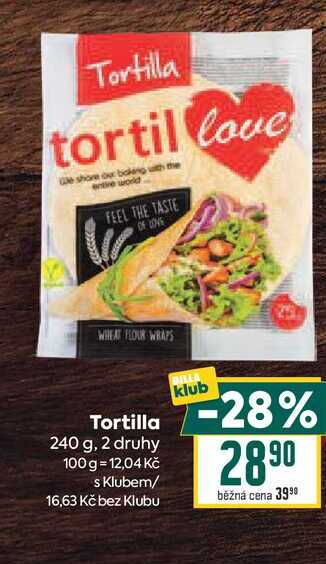 Tortilla 240 g