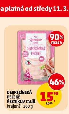 DEBRECÍNSKÁ PEČENĚ ŘEZNÍKŮV TALÍŘ, 100 g 