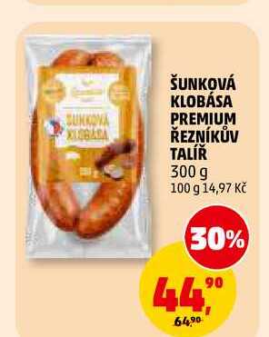 ŠUNKOVÁ KLOBÁSA PREMIUM ŘEZNÍKŮV TALÍŘ, 300 g 