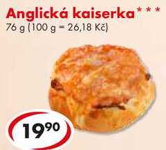 Anglická kaiserka, 76 g 