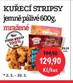 KUŘECÍ STRIPSY jemně pálivé 600g, mražené 