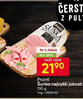 Prantl Šunka nejvyšší jakosti 100 g