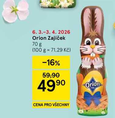 Orion Zajíček, 70 g 
