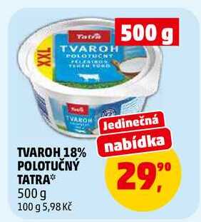 TVAROH 18% POLOTUČNÝ TATRA, 500 g