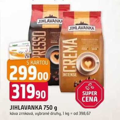 JIHLAVANKA 750 g káva zrnková