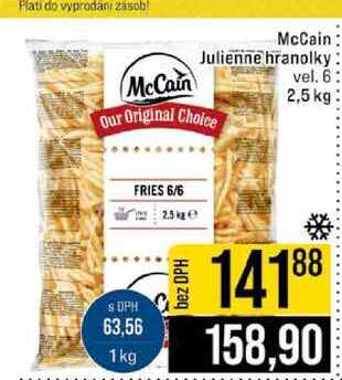 McCain Julienne hranolky vel. 6 2,5 kg