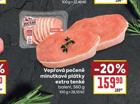 Vepřová pečeně minutkové plátky extra tenké balení, 560 g 
