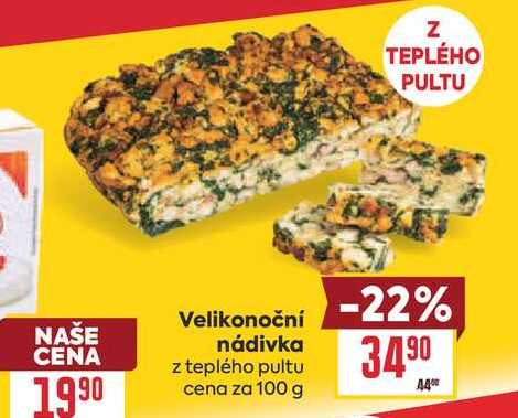 Velikonoční nádivka z teplého pultu cena za 100 g 