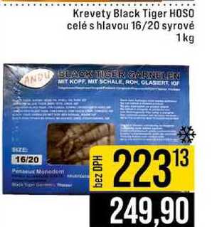 Krevety Black Tiger HOSO celé s hlavou 16/20 syrové 1kg