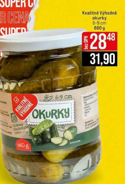 Kvalitně Výhodně okurky 6-9 cm 660 g