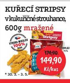 KUŘECÍ STRIPSY vkukuřičné strouhance, 600g mražené
