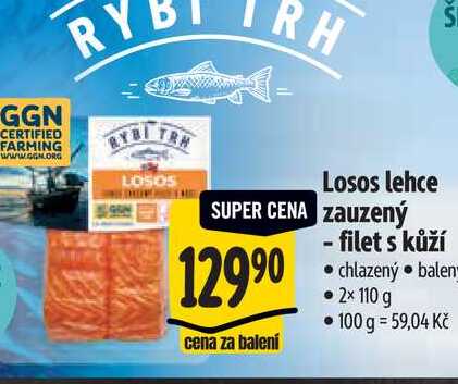   Losos lehce zauzený - filet s kůží  2x110 g
