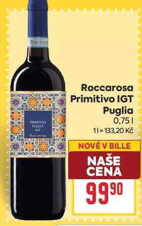 Roccarosa Primitivo IGT Puglia 0,75l