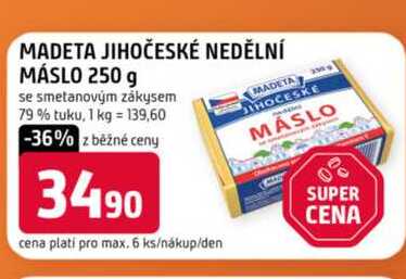 MADETA JIHOČESKÉ NEDĚLNÍ MÁSLO 250 g 