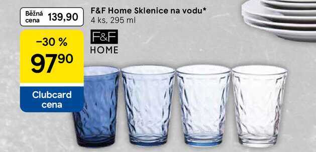 F&F Home Sklenice na vodu, 4 ks. 295 ml 