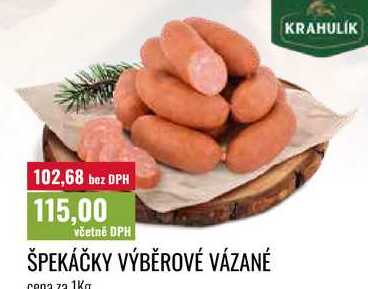ŠPEKÁČKY VÝBĚROVÉ VÁZANÉ Cena za 1kg
