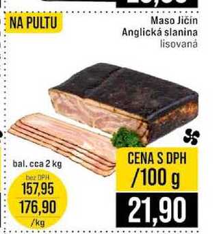 Maso Jičín Anglická slanina lisovanȧ 100g