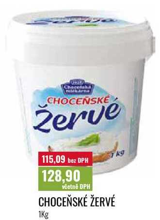 CHOCEŇSKÉ ŽERVÉ 1Kg 