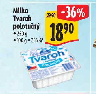 Milko Tvaroh polotučný 250 g